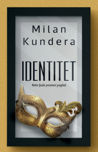identitet milan kundera 