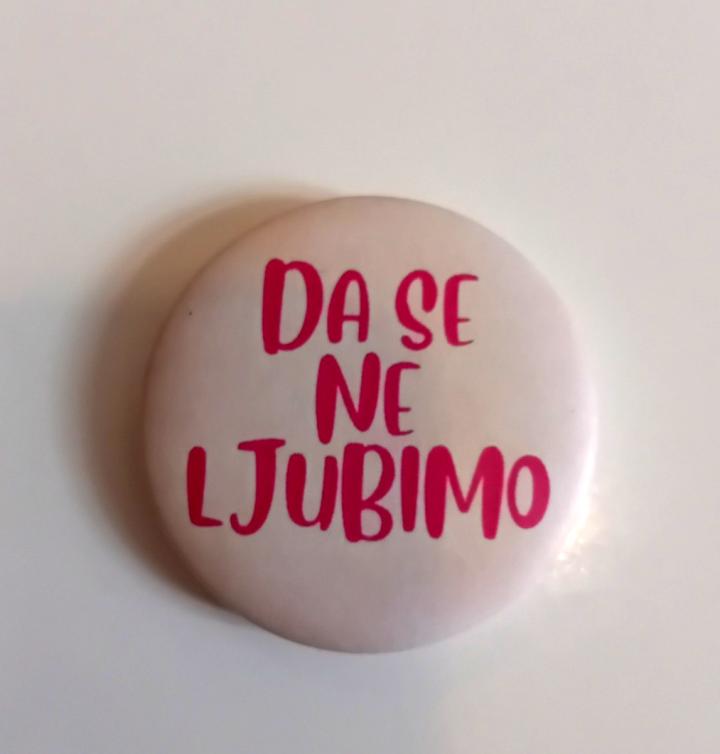 bedž da se ne ljubimo 