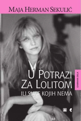 u potrazi za lolitom maja herman sekulić 