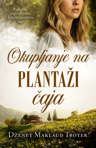 okupljanje na plantaži čaja dženet maklaud troter 