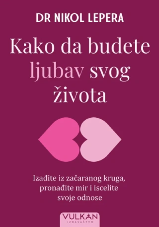 kako da budete ljubav svog života nikol lepera 