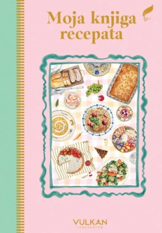 moja knjiga recepata grupa autora 