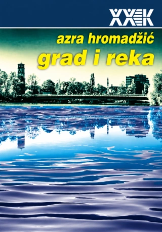 grad i reka azra hromadžić 