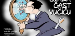 novo ekskluzivna prodaja knjige svaka čast vučiću , samo na našem sajtu 