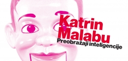 katrin malabu u beogradu preobražaji inteligencije 